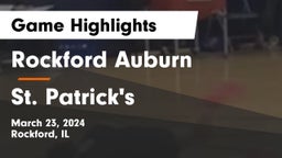 Rockford Auburn  vs St. Patrick's  Game Highlights - March 23, 2024