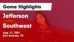 Jefferson  vs Southwest  Game Highlights - Aug. 21, 2021