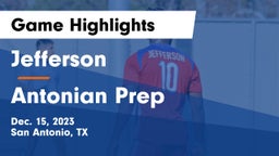 Jefferson  vs Antonian Prep  Game Highlights - Dec. 15, 2023