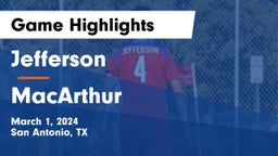 Jefferson  vs MacArthur  Game Highlights - March 1, 2024