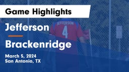 Jefferson  vs Brackenridge  Game Highlights - March 5, 2024