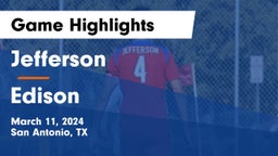 Jefferson  vs Edison  Game Highlights - March 11, 2024