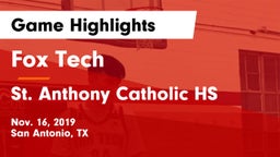 Fox Tech  vs St. Anthony Catholic HS Game Highlights - Nov. 16, 2019