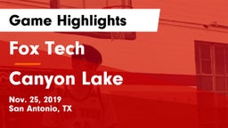 Fox Tech  vs Canyon Lake  Game Highlights - Nov. 25, 2019
