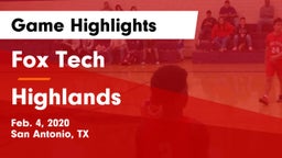 Fox Tech  vs Highlands  Game Highlights - Feb. 4, 2020