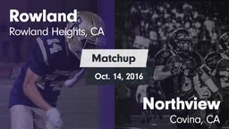 Matchup: Rowland  vs. Northview  2016