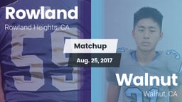 Matchup: Rowland  vs. Walnut  2017