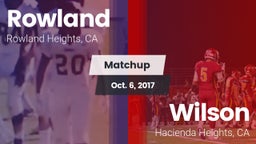 Matchup: Rowland  vs. Wilson  2017