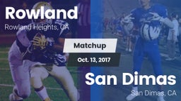 Matchup: Rowland  vs. San Dimas  2017