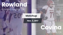 Matchup: Rowland  vs. Covina  2017