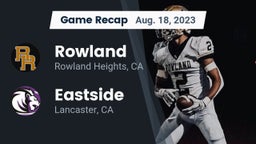 Recap: Rowland  vs. Eastside  2023