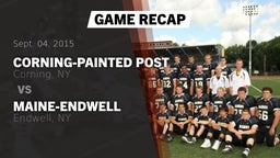 Recap: Corning-Painted Post  vs. Maine-Endwell  2015