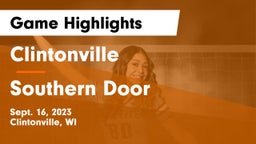 Clintonville  vs Southern Door  Game Highlights - Sept. 16, 2023