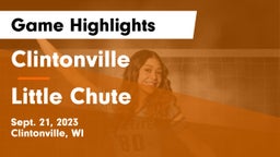 Clintonville  vs Little Chute  Game Highlights - Sept. 21, 2023