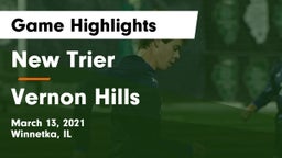 New Trier  vs Vernon Hills  Game Highlights - March 13, 2021