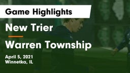 New Trier  vs Warren Township  Game Highlights - April 5, 2021