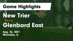 New Trier  vs Glenbard East  Game Highlights - Aug. 26, 2021