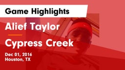 Alief Taylor  vs Cypress Creek  Game Highlights - Dec 01, 2016