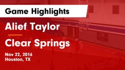Alief Taylor  vs Clear Springs  Game Highlights - Nov 22, 2016
