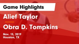 Alief Taylor  vs Obra D. Tompkins  Game Highlights - Nov. 15, 2019