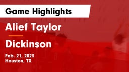 Alief Taylor  vs Dickinson  Game Highlights - Feb. 21, 2023