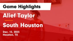 Alief Taylor  vs South Houston  Game Highlights - Dec. 12, 2023