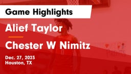 Alief Taylor  vs Chester W Nimitz  Game Highlights - Dec. 27, 2023