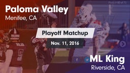 Matchup: Paloma Valley High vs. ML King  2016