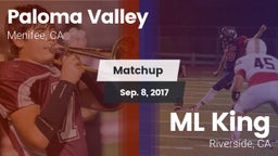 Matchup: Paloma Valley High vs. ML King  2017