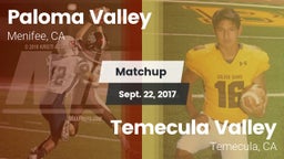 Matchup: Paloma Valley High vs. Temecula Valley  2017