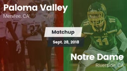 Matchup: Paloma Valley High vs. Notre Dame  2018