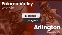 Matchup: Paloma Valley High vs. Arlington  2018
