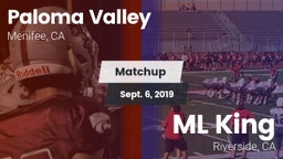 Matchup: Paloma Valley High vs. ML King  2019