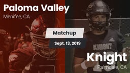 Matchup: Paloma Valley High vs. Knight  2019