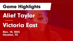 Alief Taylor  vs Victoria East  Game Highlights - Nov. 10, 2023