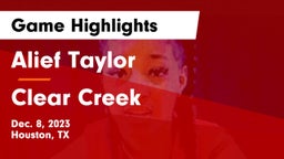 Alief Taylor  vs Clear Creek  Game Highlights - Dec. 8, 2023