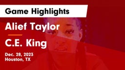 Alief Taylor  vs C.E. King Game Highlights - Dec. 28, 2023