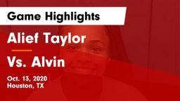 Alief Taylor  vs Vs. Alvin Game Highlights - Oct. 13, 2020