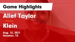 Alief Taylor  vs Klein  Game Highlights - Aug. 12, 2021