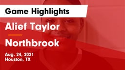 Alief Taylor  vs Northbrook  Game Highlights - Aug. 24, 2021