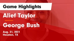Alief Taylor  vs George Bush  Game Highlights - Aug. 31, 2021