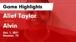 Alief Taylor  vs Alvin  Game Highlights - Oct. 1, 2021