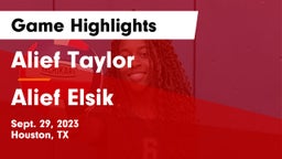 Alief Taylor  vs Alief Elsik  Game Highlights - Sept. 29, 2023