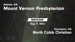 Matchup: Mount Vernon vs. North Cobb Christian  2016