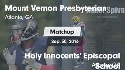 Matchup: Mount Vernon vs. Holy Innocents' Episcopal School 2016