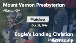 Matchup: Mount Vernon vs. Eagle's Landing Christian Academy  2016