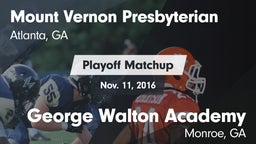 Matchup: Mount Vernon vs. George Walton Academy  2016