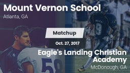 Matchup: Mount Vernon vs. Eagle's Landing Christian Academy  2017
