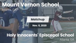 Matchup: Mount Vernon vs. Holy Innocents' Episcopal School 2020