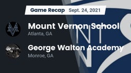 Recap: Mount Vernon School vs. George Walton Academy  2021